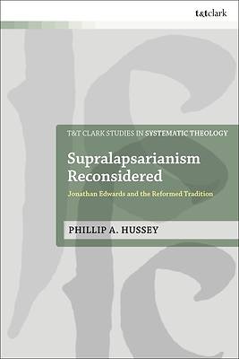 Picture of Supralapsarianism Reconsidered