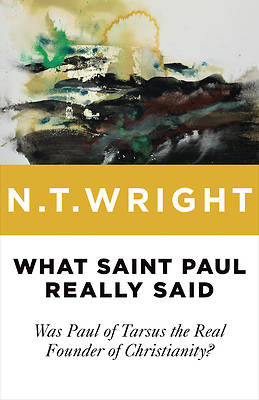 Picture of What Saint Paul Really Said