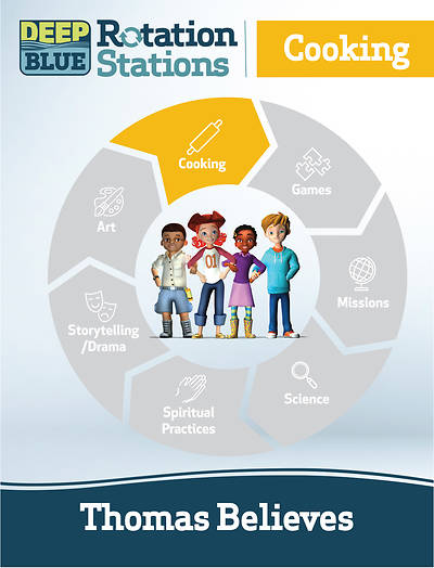 Picture of Deep Blue Rotation Stations: Thomas Believes - Cooking Station Download