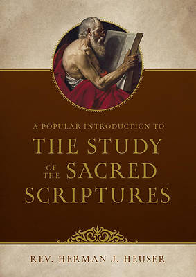 Picture of A Popular Introduction to the Study of the Sacred Scriptures