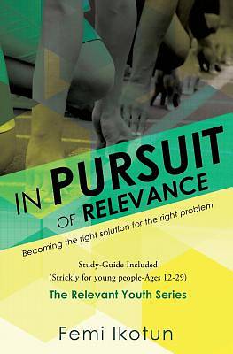 Picture of In Pursuit of Relevance