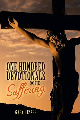 Picture of One Hundred Devotionals for the Suffering