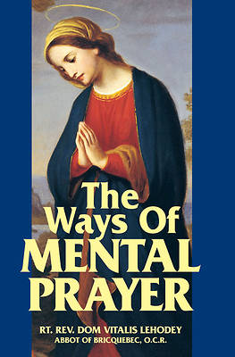 Picture of The Ways of Mental Prayer