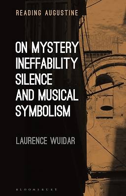 Picture of On Mystery, Ineffability, Silence and Musical Symbolism