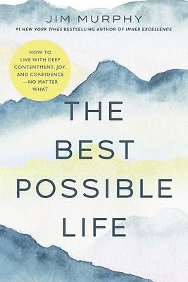 The Best Possible Life