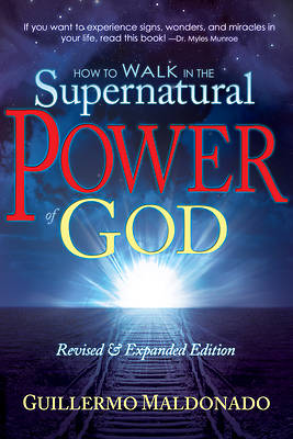Picture of How to Walk in the Supernatural Power of God