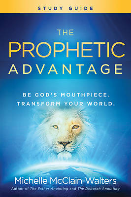 Picture of The Prophetic Advantage Study Guide