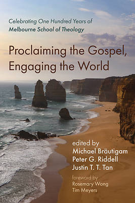 Picture of Proclaiming the Gospel, Engaging the World
