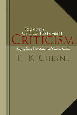 Picture of Founders of Old Testament Criticism