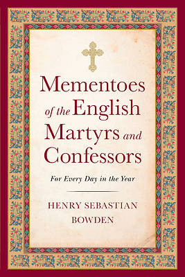 Picture of Mementoes of the English Martyrs and Confessors