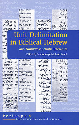 Picture of Unit Delimitation in Biblical Hebrew and Northwest Semitic Literature