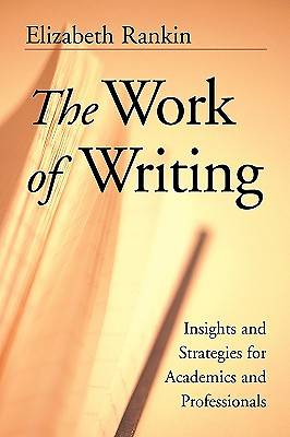 Picture of The Work of Writing