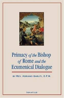 Picture of The Primacy of the Bishop of Rome and the Ecumenical Dialogue