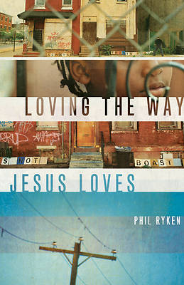 Picture of Loving the Way Jesus Loves