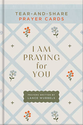 I Am Praying for You