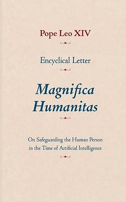 Encyclical Letter Magnifica Humanitas