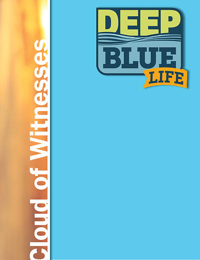 Picture of Deep Blue Life: Cloud of Witnesses 12-Session Bundle Word Download