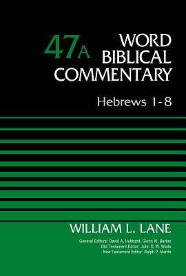 Picture of Hebrews 1-8, Volume 47a
