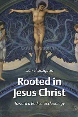 Picture of Rooted in Jesus Christ