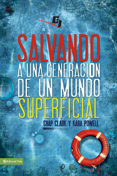 Picture of Salvando Una Generacion de Un Mundo Superficial