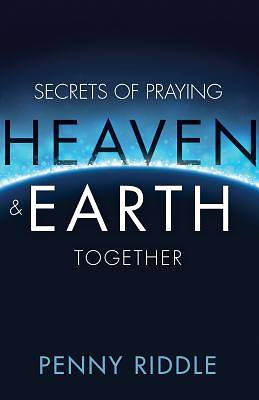 Picture of Secrets of Praying Heaven and Earth Together