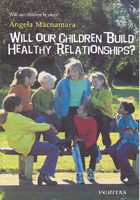 Picture of Will Our Children Build Healthy Relationships?