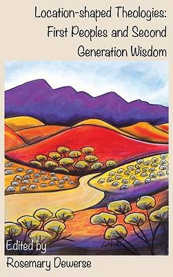 Picture of Location-Shaped Theologies