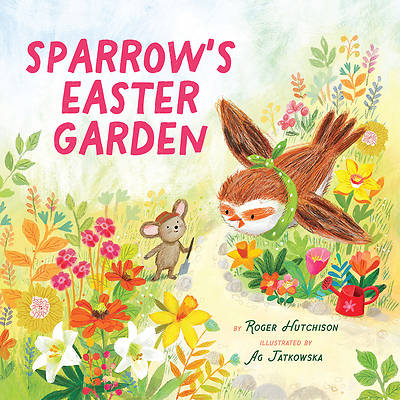 Sparrow's Easter Garden