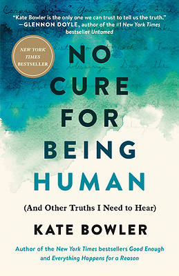 Picture of No Cure for Being Human