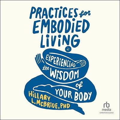 Picture of Practices for Embodied Living