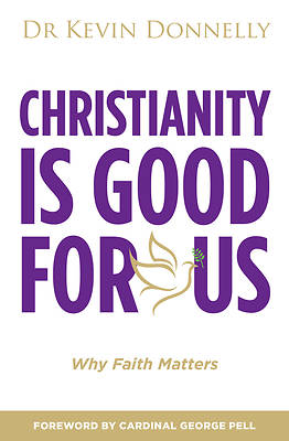 Picture of Christianity Is Good for Us