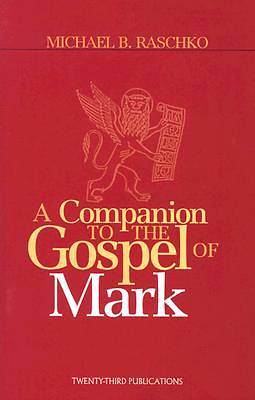 Picture of A Companion to the Gospel of Mark