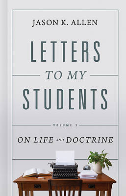 Picture of Letters to My Students, Volume 3