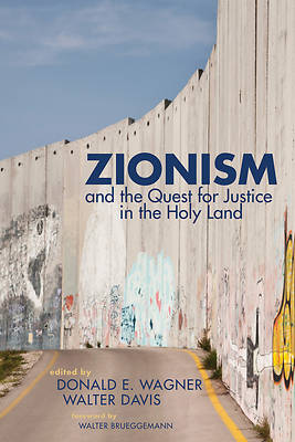 Picture of Zionism and the Quest for Justice in the Holy Land