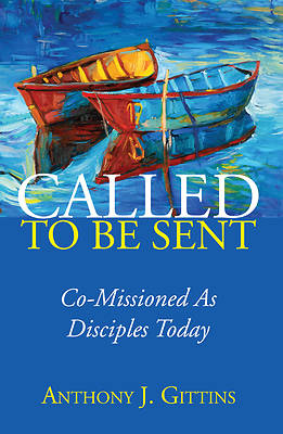 Picture of Called to Be Sent