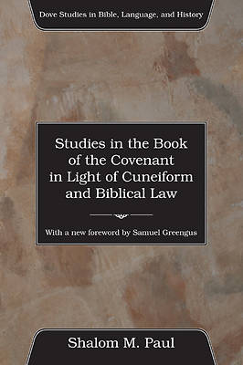 Picture of Studies in the Book of the Covenant in the Light of Cuneiform and Biblical Law