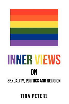 Picture of Inner Views on Sexuality, Politics and Religion