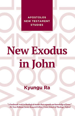 Picture of New Exodus in John