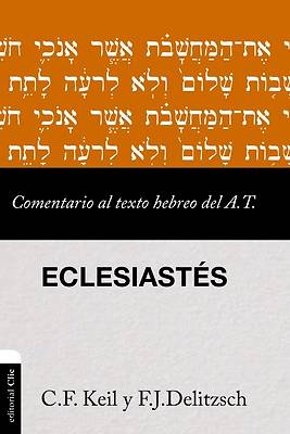 Picture of Comentario Al Texto Hebreo del Antiguo Testamento - Eclesiastés