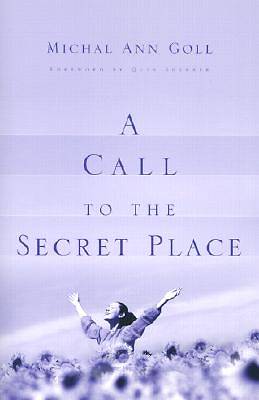 Picture of A Call to the Secret Place