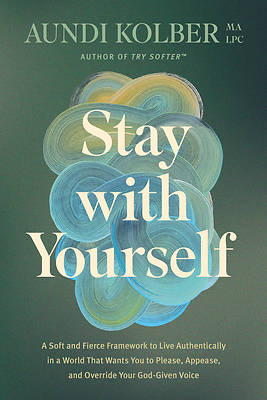 Stay with Yourself