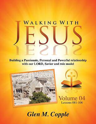 Picture of Walking with Jesus - Volume 04