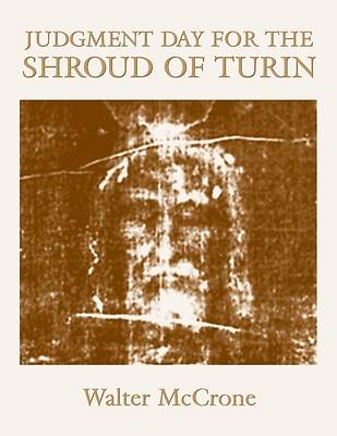 Picture of Judgment Day for the Shroud of Turin