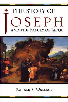 Picture of The Story of Joseph and the Family of Jacob