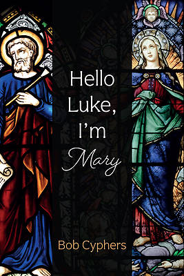 Picture of Hello Luke, I'm Mary