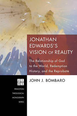 Picture of Jonathan Edwards's Vision of Reality