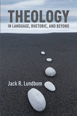 Picture of Theology in Language, Rhetoric, and Beyond