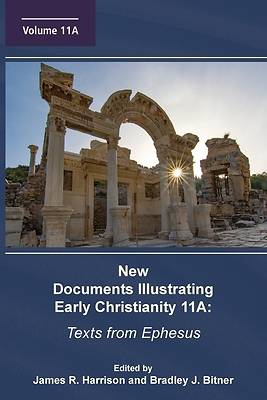 Picture of New Documents Illustrating Early Christianity 11A