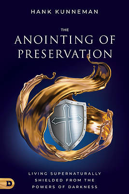 Picture of The Anointing of Preservation