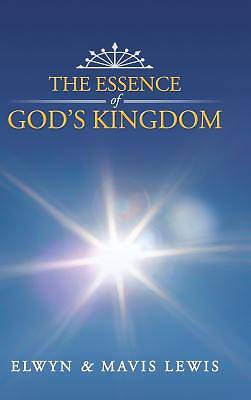Picture of The Essence of God's Kingdom